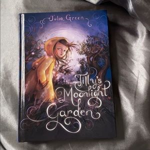 Hardback Tilly’s Moonlight Garden by: Julia Green